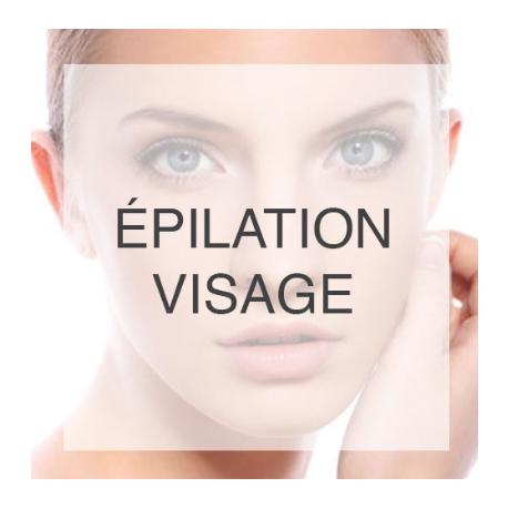 Epilation visage